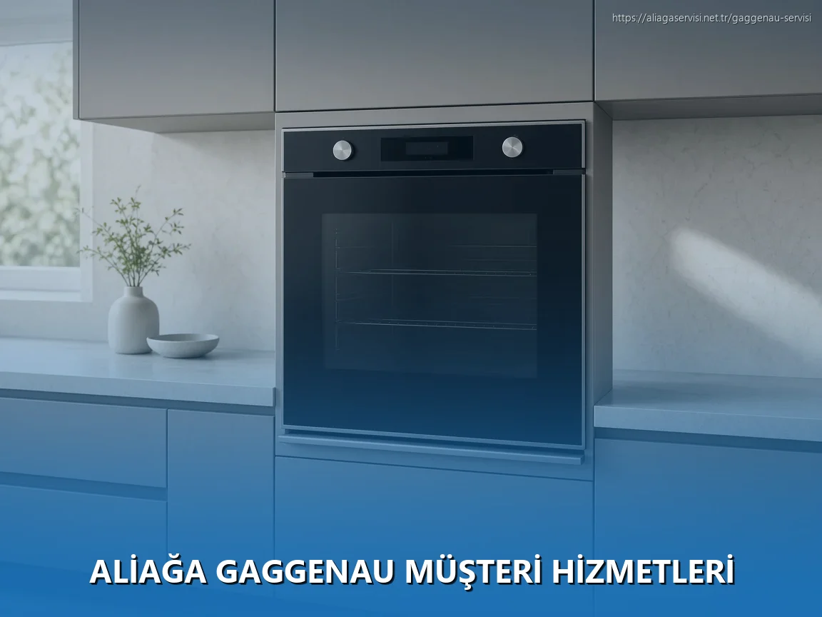 Aliağa Gaggenau Müşteri Hizmetleri